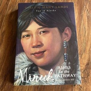 American Girl Minuk Ashes in the Pathway Alaska Paperback Book
